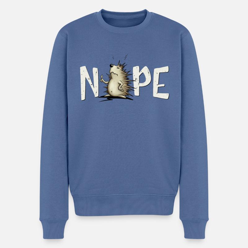 Nope, Nö, Nein, Niemals! Lässig grummeliger Igel - Männer Premium Bio Pullover - Taubenblau