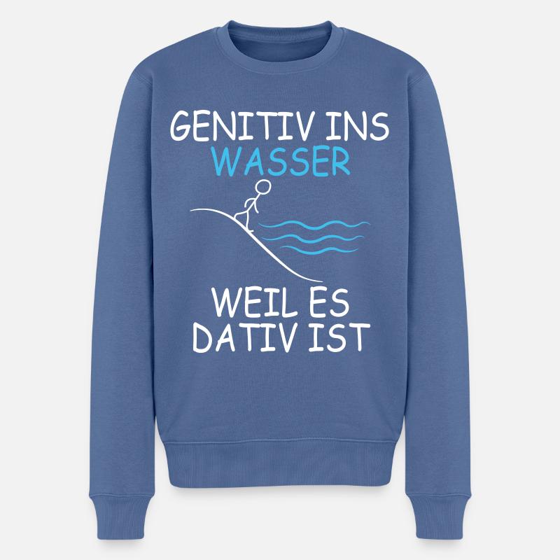 Genitiv ins Wasser, weil es Dativ ist - Männer Premium Bio Pullover - Taubenblau