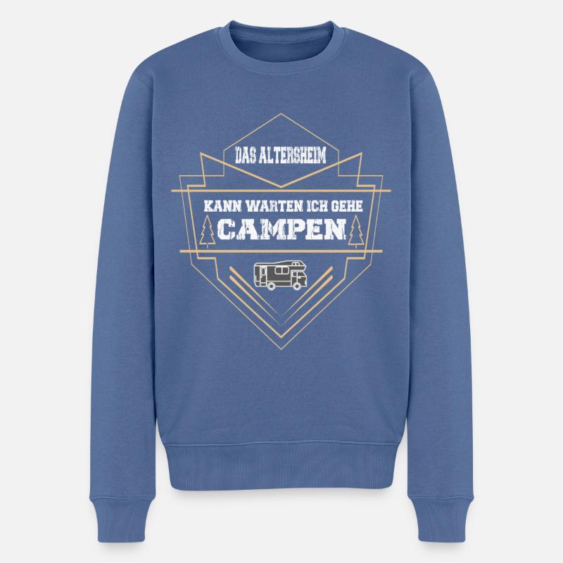 DAS ALTERSHEIM KANN WARTEN ICH GEHE CAMPEN - Männer Premium Bio Pullover - Taubenblau