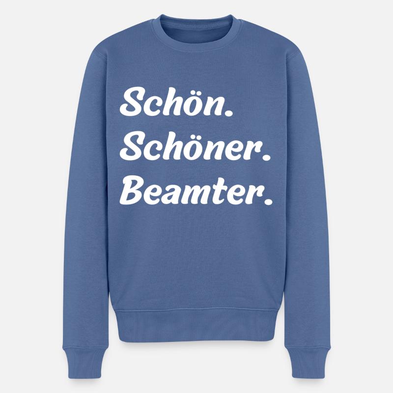 Schön. Schöner. Beamter - Männer Premium Bio Pullover - Taubenblau