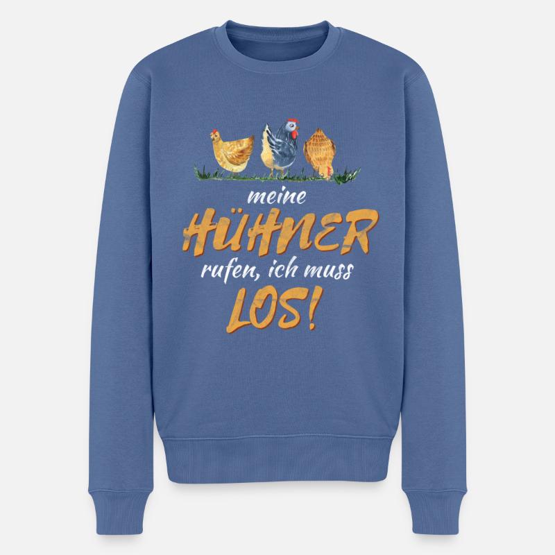 Humorvoller Huhn Spruch für Landwirte Geschenk - Männer Premium Bio Pullover - Taubenblau