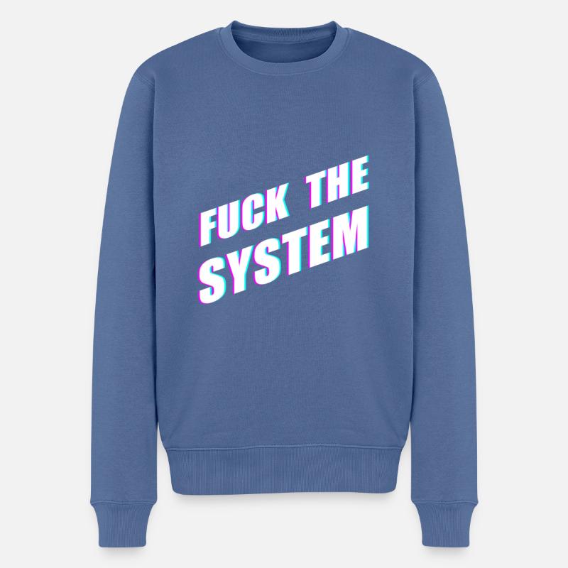 Fuck le système - Pull Premium bio Homme - bleu pigeon