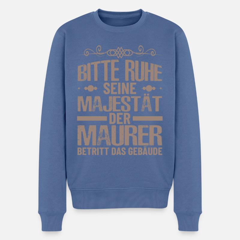 Maurer Lustige Sprüche - Männer Premium Bio Pullover - Taubenblau