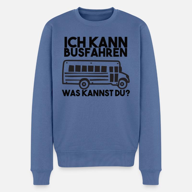 Busfahrer Spruch - Männer Premium Bio Pullover - Taubenblau