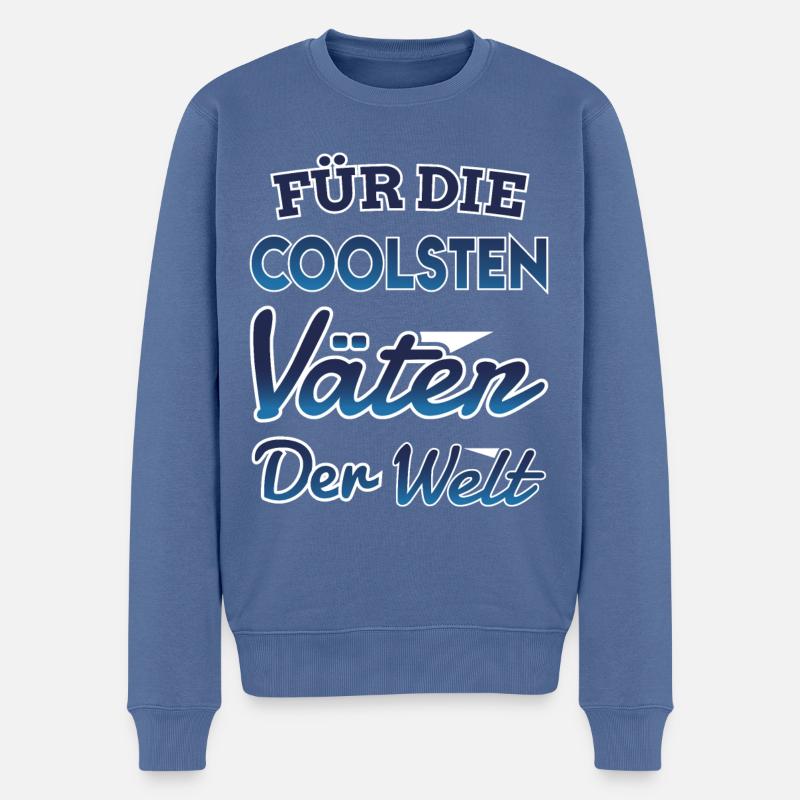 Für Die Coolsten Väter Der Welt Sport Unterhaltung - Männer Premium Bio Pullover - Taubenblau