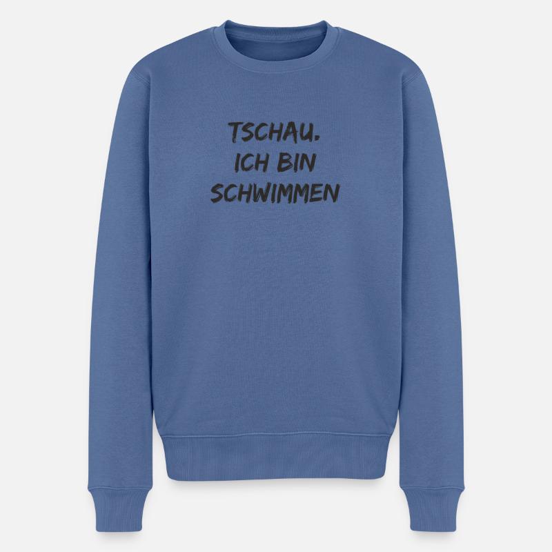 Schwimmen - Tschau ich bin schwimmen - Männer Premium Bio Pullover - Taubenblau