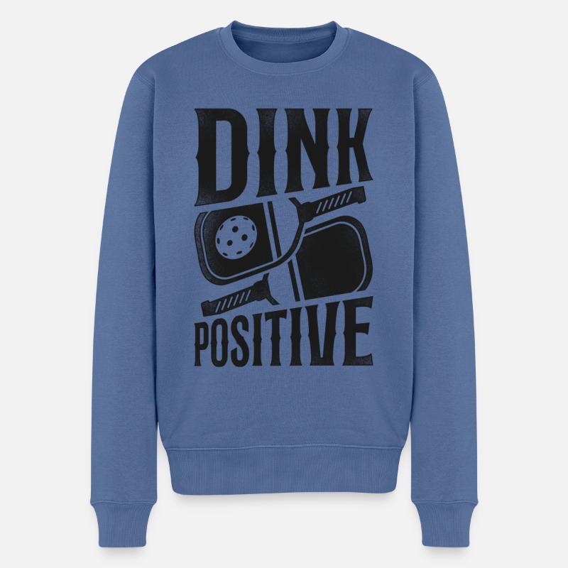Pickleball Pun Dink Positive - Männer Premium Bio Pullover - Taubenblau