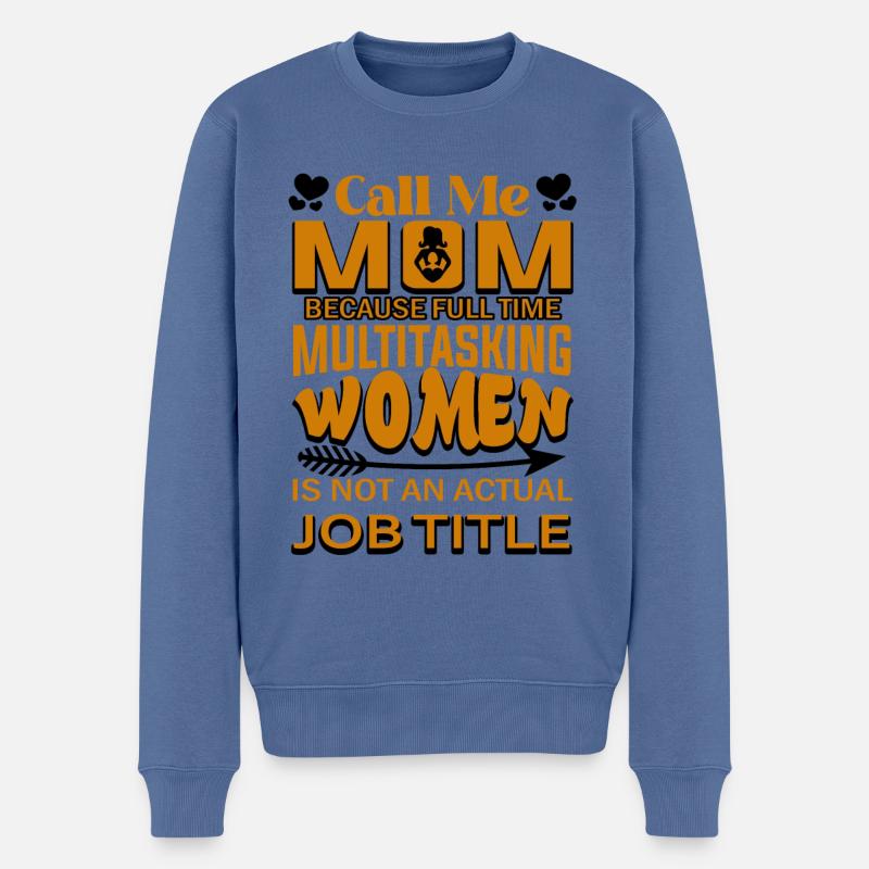 Mutter Multitasking - Männer Premium Bio Pullover - Taubenblau
