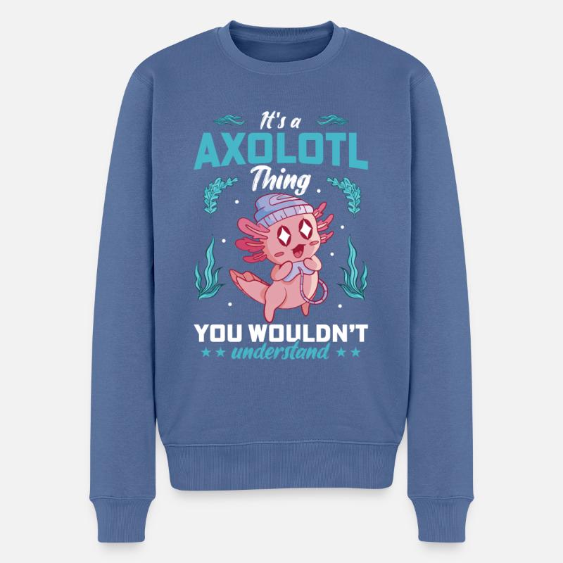 Das Ist Eine Axolotl-sache, Die Du Nicht Verstehen - Männer Premium Bio Pullover - Taubenblau