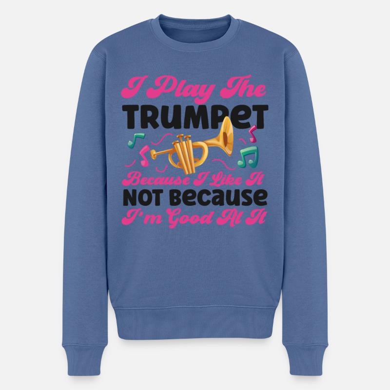 Trumpet Player I Play The Trumpet - Männer Premium Bio Pullover - Taubenblau