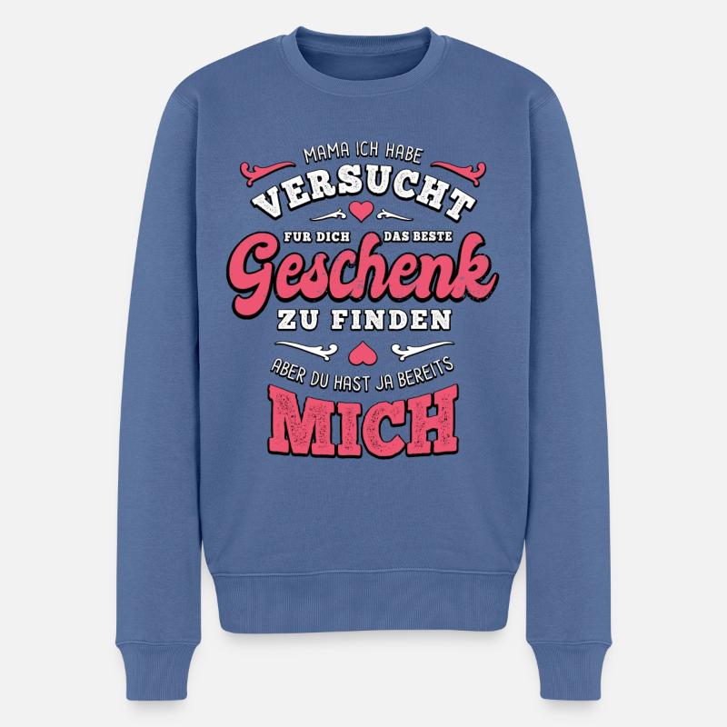 Das beste Geschenk für dich - Mama - Spruch - Männer Premium Bio Pullover - Taubenblau