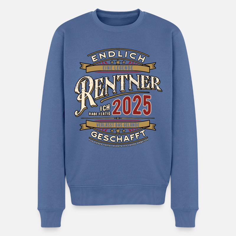 Rentner 2025 - endlich Geschafft - Ruhestand - Männer Premium Bio Pullover - Taubenblau