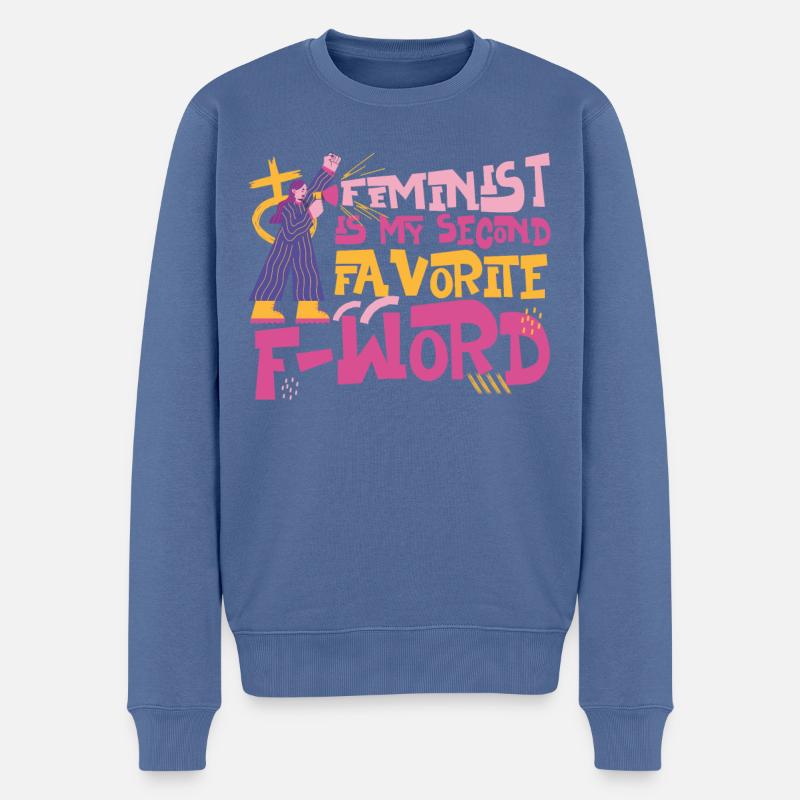 Feminist Feminist Is My Second - Männer Premium Bio Pullover - Taubenblau