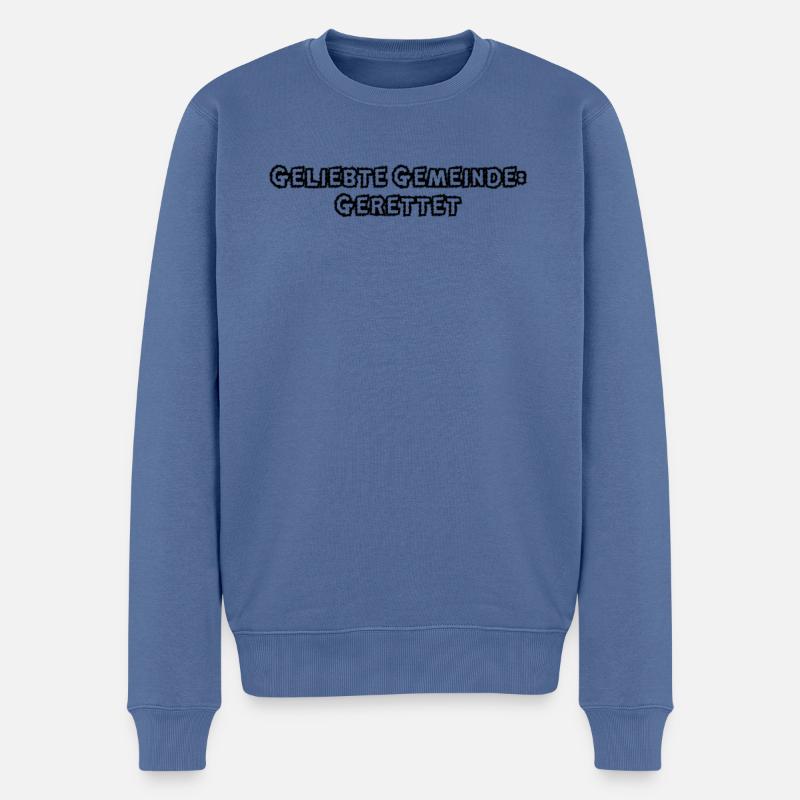 Feuerwehr - Geliebte Gemeinde: Gerettet - Männer Premium Bio Pullover - Taubenblau