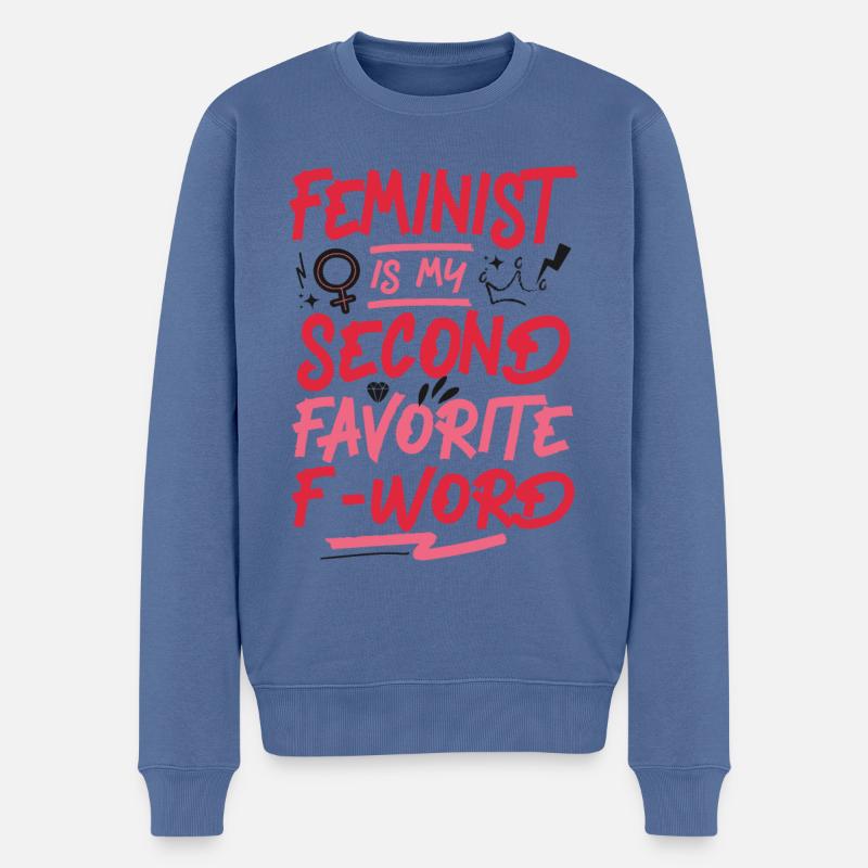 Feminist Feminist Is My Second - Männer Premium Bio Pullover - Taubenblau