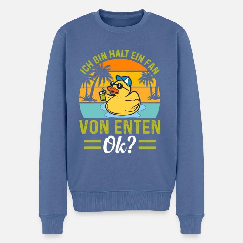 Ente Ich Bin Halt Ein Fan Von Enten Ok Schwimmente - Männer Premium Bio Pullover - Taubenblau