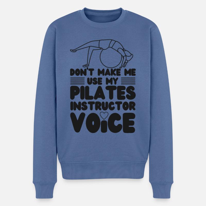 Instructeur de Pilates Professeur Don’t - Pull Premium bio Homme - bleu pigeon