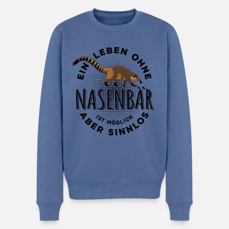 Ein Leben ohne Nasenbär ist möglich aber sinnlos - Männer Premium Bio Pullover - Taubenblau