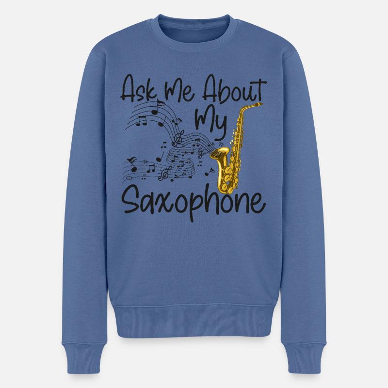 Saxophone Ask Me About My - Männer Premium Bio Pullover - Taubenblau