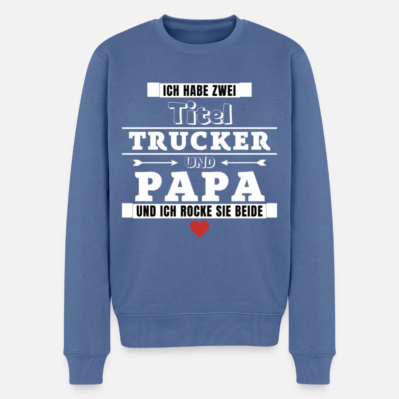 Ich habe zwei Titel Trucker und Papa - Männer Premium Bio Pullover - Taubenblau