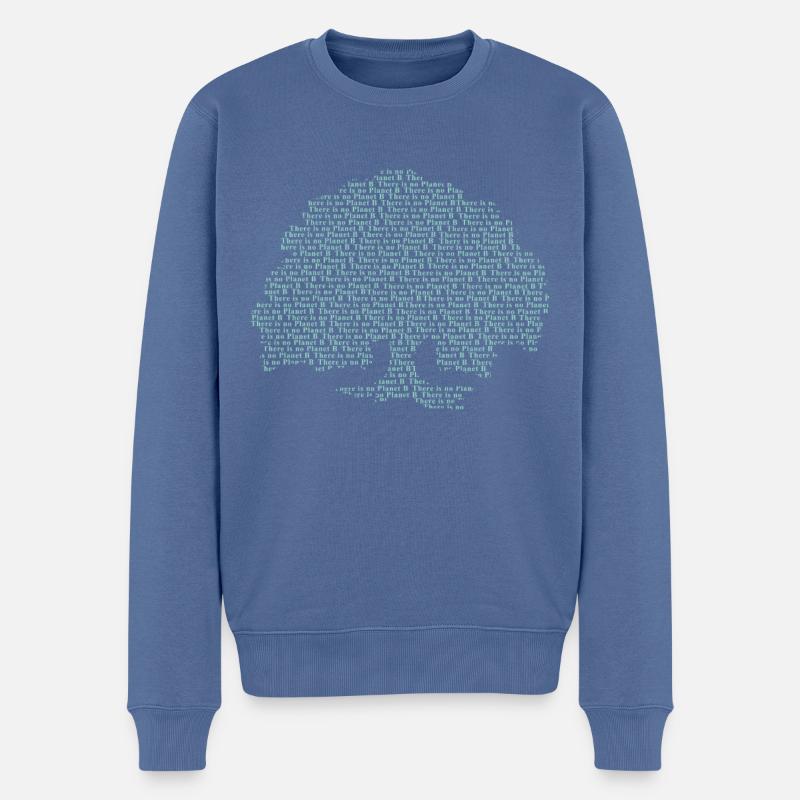 Es gibt keinen Planet B There is no Planet B - Männer Premium Bio Pullover - Taubenblau
