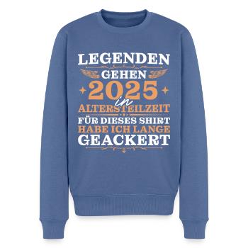 Angehende Rente Lange Geackert Altersteilzeit 2025 - Männer Premium Bio Pullover - Taubenblau - Vorne - Nico (187cm)