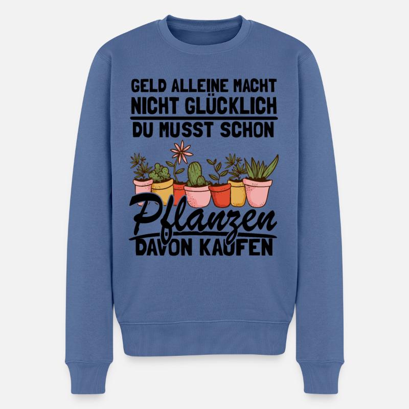 Gärtnerin Spruch Gärtner Lustig Pflanzen - Männer Premium Bio Pullover - Taubenblau