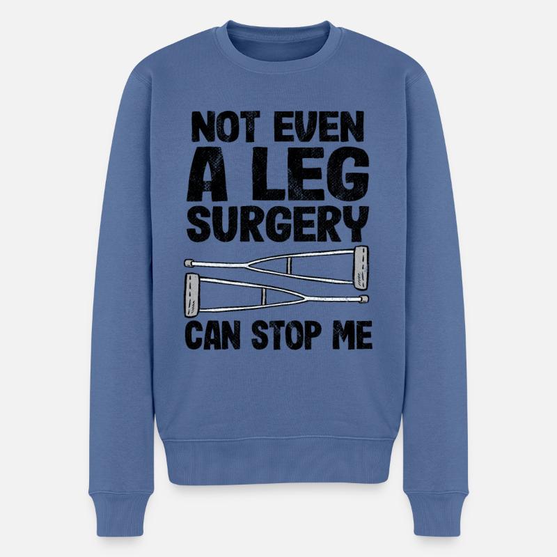 Gebrochenes Bein Gute Besserung Geschenk Genesung - Männer Premium Bio Pullover - Taubenblau