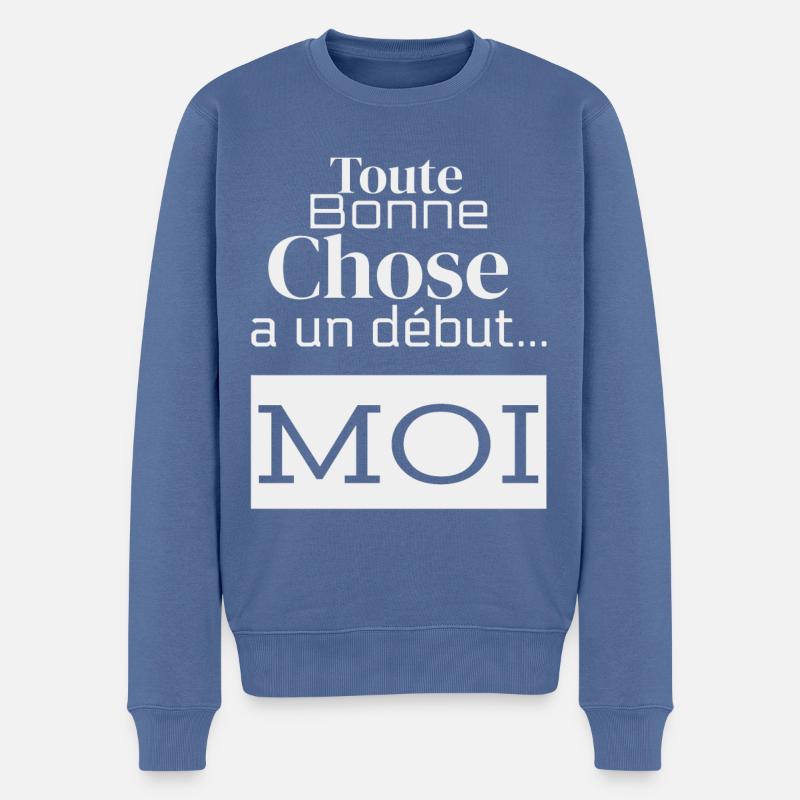 Toute bonne chose a un début...MOI! - Pull Premium bio Homme - bleu pigeon