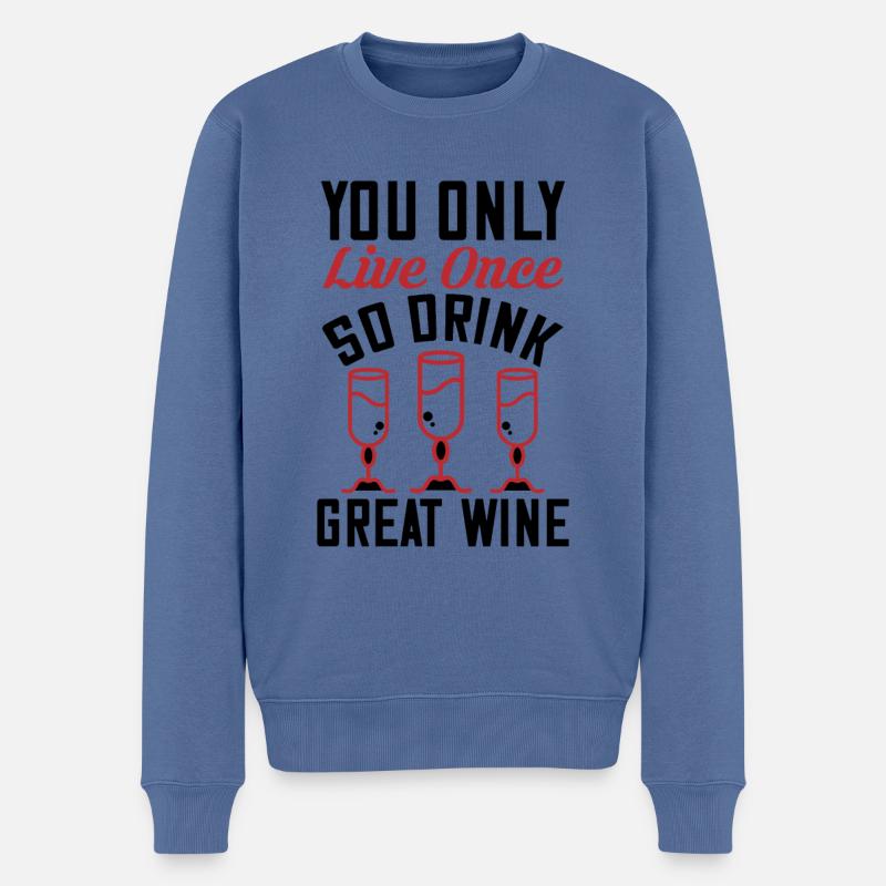Trinke großen Wein - Männer Premium Bio Pullover - Taubenblau