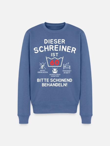 Dieser Schreiner ist 60. Schonend behandeln - Männer Premium Bio Pullover - Taubenblau