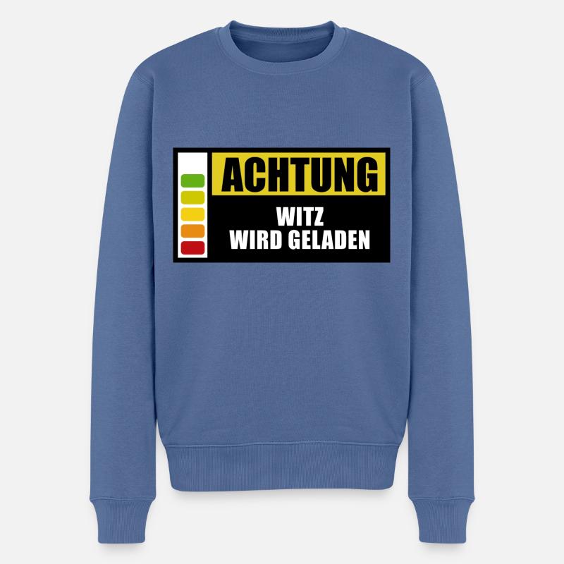 Achtung - Witz wird geladen - Männer Premium Bio Pullover - Taubenblau