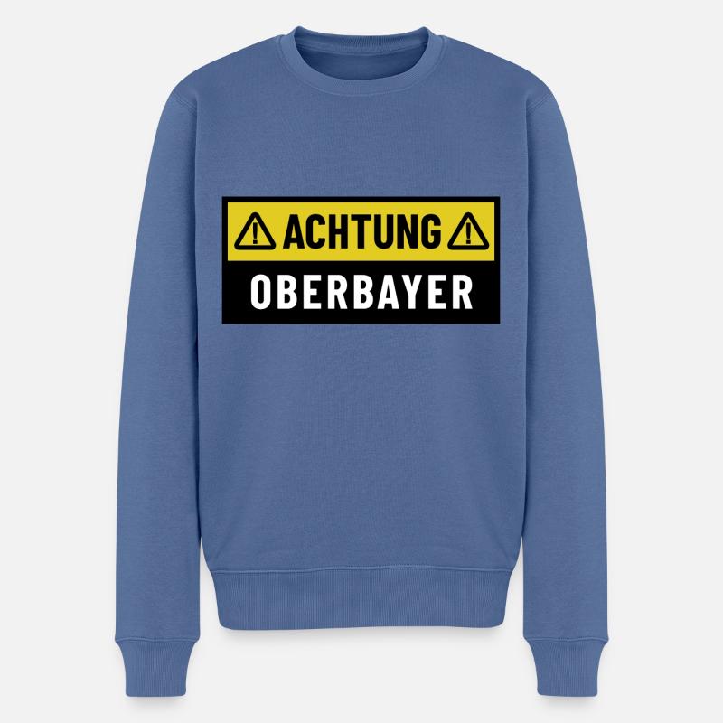 Achtung Oberbayer - Regionaler Spruch - Männer Premium Bio Pullover - Taubenblau
