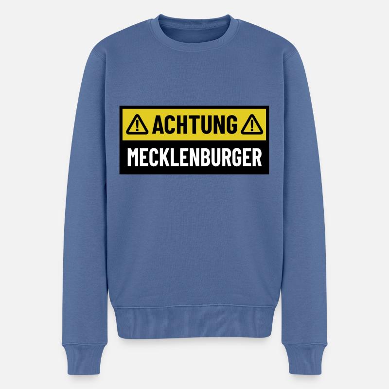 Achtung Mecklenburger - Regionaler Spruch - Männer Premium Bio Pullover - Taubenblau