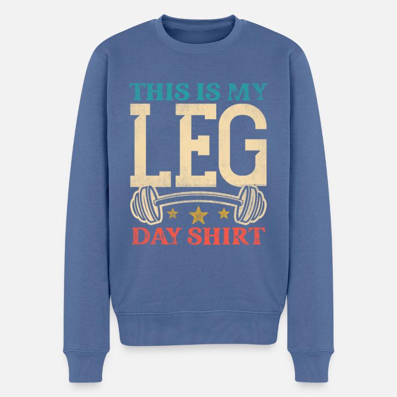 Bodybuilding - This is my leg day shirt - Männer Premium Bio Pullover - Taubenblau