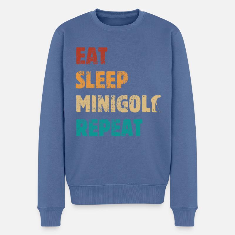 Eat Sleep Minigolf Repeat - Spruch - Männer Premium Bio Pullover - Taubenblau