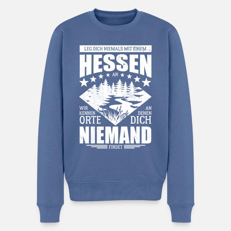 Leg dich nicht mit einem Hessen an - Spruch - Männer Premium Bio Pullover - Taubenblau