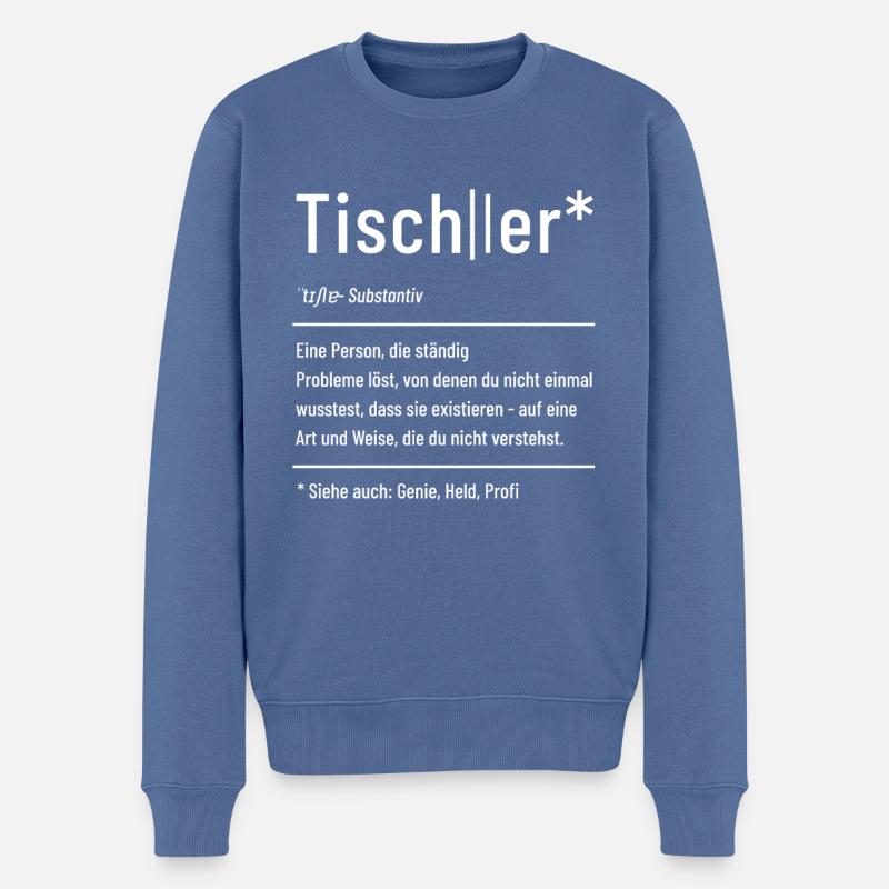 Tischler - Definition - Lexikon - Männer Premium Bio Pullover - Taubenblau