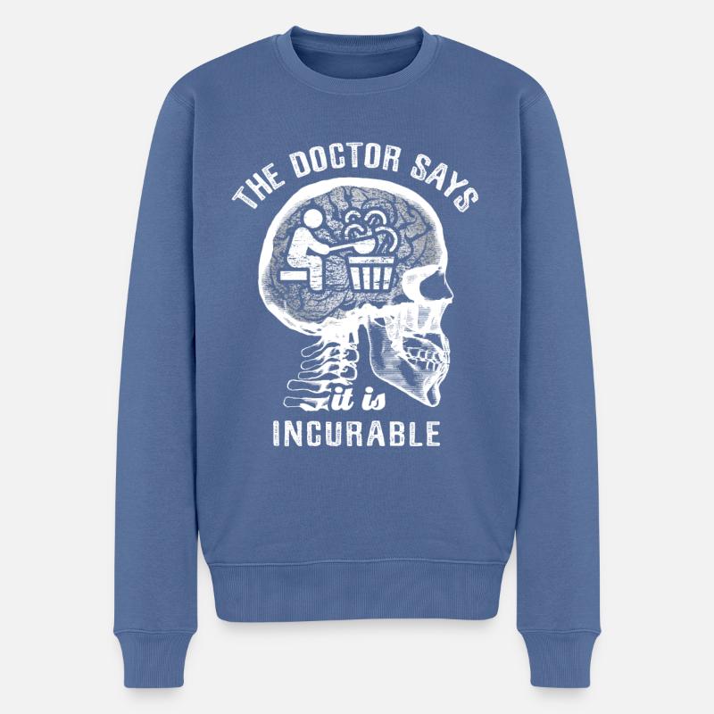 The doctor says it's incurable - sauna - Männer Premium Bio Pullover - Taubenblau