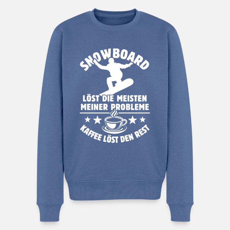 Snowboard löst meine Probleme - Kaffee Spruch - Männer Premium Bio Pullover - Taubenblau