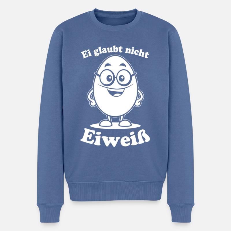 Ei glaubt nicht - Eiweiß - Männer Premium Bio Pullover - Taubenblau