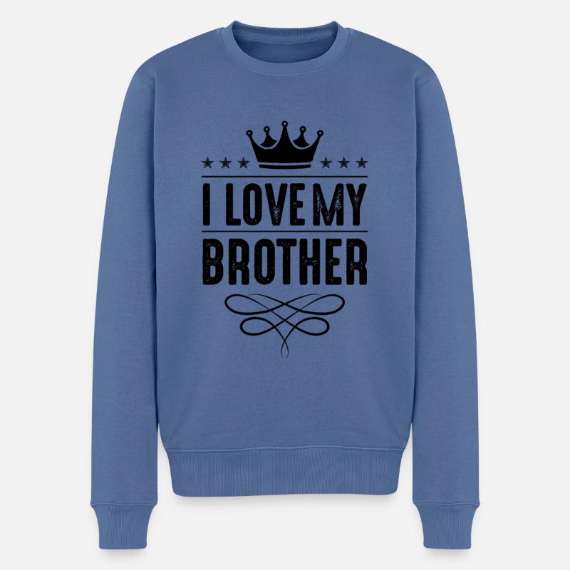 I Love my Brother - Männer Premium Bio Pullover - Taubenblau