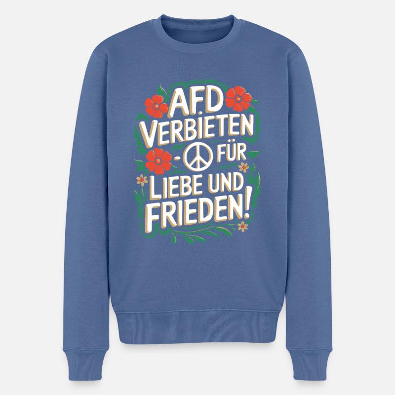 AFD Verbot! Nazis verbieten - Sprüche Gegen Rechts - Männer Premium Bio Pullover - Taubenblau
