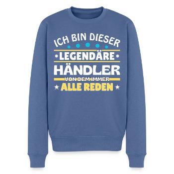 Ich bin dieser legendäre Händler - Männer Premium Bio Pullover - Taubenblau - Vorne - Nico (187cm)