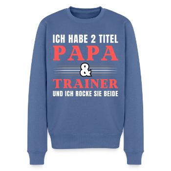 Ich habe 2 Titel Papa und Trainer - Männer Premium Bio Pullover - Taubenblau - Vorne - Nico (187cm)