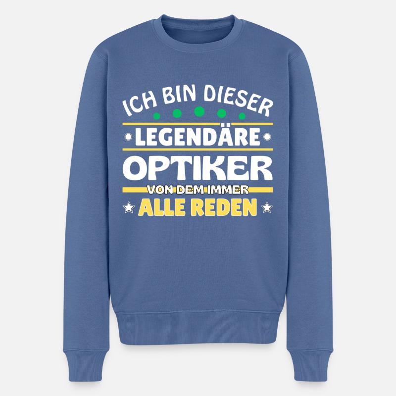 Ich bin dieser legendäre Optiker - Männer Premium Bio Pullover - Taubenblau