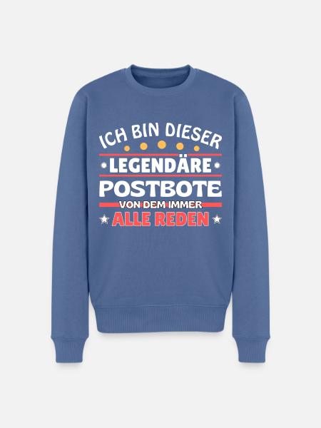 Ich bin dieser legendäre Postbote - Männer Premium Bio Pullover - Taubenblau