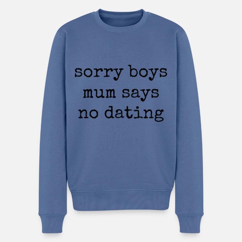 Sorry Boys Schwangerschaftsankündigung - Männer Premium Bio Pullover - Taubenblau