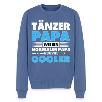 Tänzer Papa wie ein normaler nur viel cooler - Männer Premium Bio Pullover - Taubenblau - Vorne - Nico (187cm)
