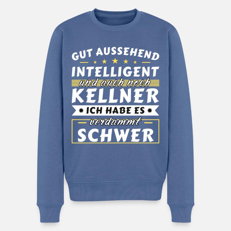 Gut aussehend intelligent - Kellner Edition - Männer Premium Bio Pullover - Taubenblau